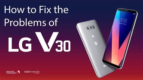 lg v30 problems